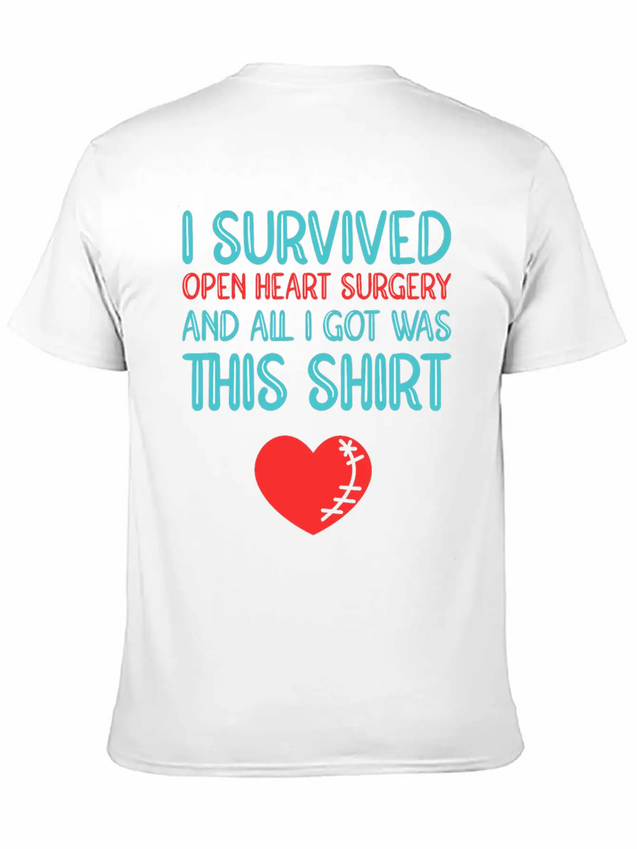 Heart Attack Survivor Heart Surgery Lightweight Cotton T-Shirt – Daily Comfort Graphic Shirt