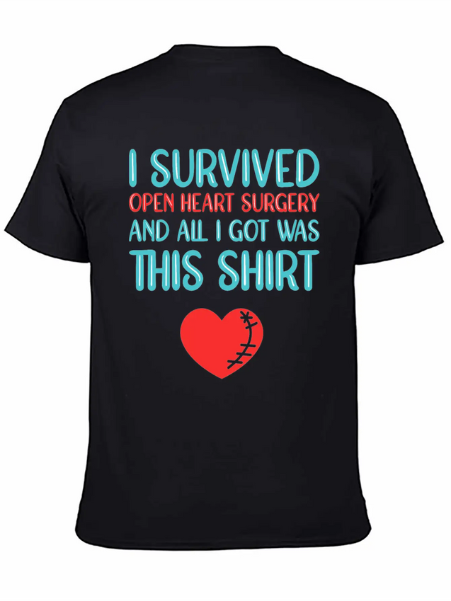 Heart Attack Survivor Heart Surgery Lightweight Cotton T-Shirt – Daily Comfort Graphic Shirt