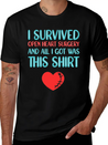 Heart Attack Survivor Heart Surgery Lightweight Cotton T-Shirt – Daily Comfort Graphic Shirt