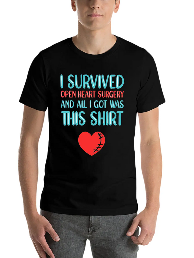 Heart Attack Survivor Heart Surgery Lightweight Cotton T-Shirt – Daily Comfort Graphic Shirt