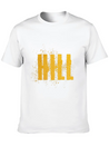Hill Word Art Lightweight Cotton T-Shirt – Daily Comfort Graphic Shirt
