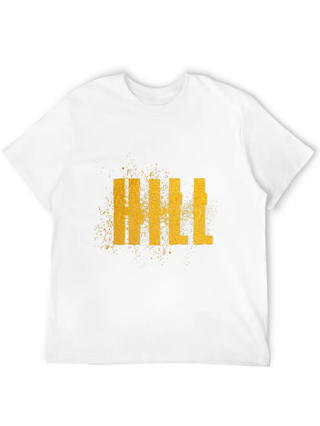 Hill Word Art Lightweight Cotton T-Shirt – Daily Comfort Graphic Shirt