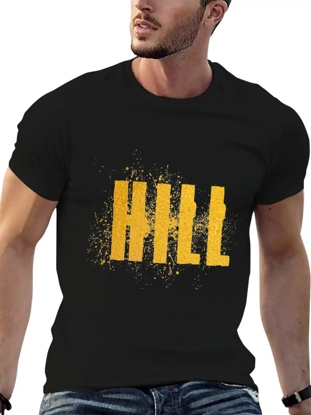 Hill Word Art Lightweight Cotton T-Shirt – Daily Comfort Graphic Shirt