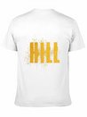 Hill Word Art Lightweight Cotton T-Shirt – Daily Comfort Graphic Shirt