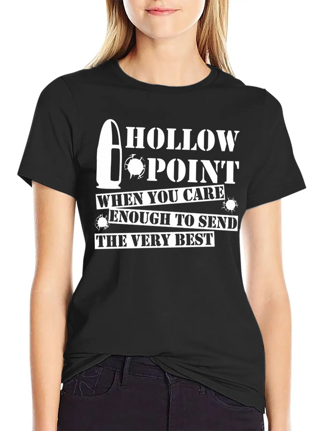 Hollow Point When You Care Enough Send Very Best Lightweight Cotton T-Shirt – Daily Comfort Graphic Shirt