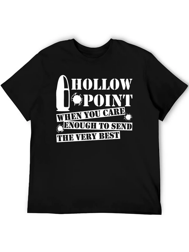 Hollow Point When You Care Enough Send Very Best Lightweight Cotton T-Shirt – Daily Comfort Graphic Shirt