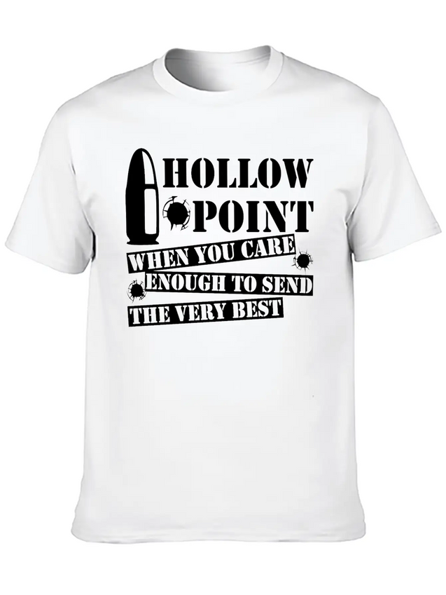 Hollow Point When You Care Enough Send Very Best Lightweight Cotton T-Shirt – Daily Comfort Graphic Shirt