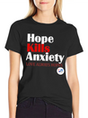Hope Kills Anxiety Lightweight Cotton T-Shirt – Daily Comfort Graphic Shirt