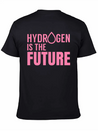 Hydrogen Is The Future Fuel Clean Symbol H Lightweight Cotton T-Shirt – Daily Comfort Graphic Shirt