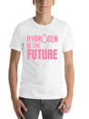 Hydrogen Is The Future Fuel Clean Symbol H Lightweight Cotton T-Shirt – Daily Comfort Graphic Shirt
