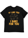 I Bake For You Lightweight Cotton T-Shirt – Daily Comfort Graphic Shirt