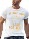 I Bake For You Lightweight Cotton T-Shirt – Daily Comfort Graphic Shirt
