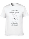I Don't Like Morning People Moody Tired Cat Lightweight Cotton T-Shirt – Daily Comfort Graphic Shirt