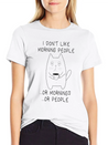I Don't Like Morning People Moody Tired Cat Lightweight Cotton T-Shirt – Daily Comfort Graphic Shirt