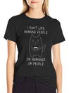 I Don't Like Morning People Moody Tired Cat Lightweight Cotton T-Shirt – Daily Comfort Graphic Shirt