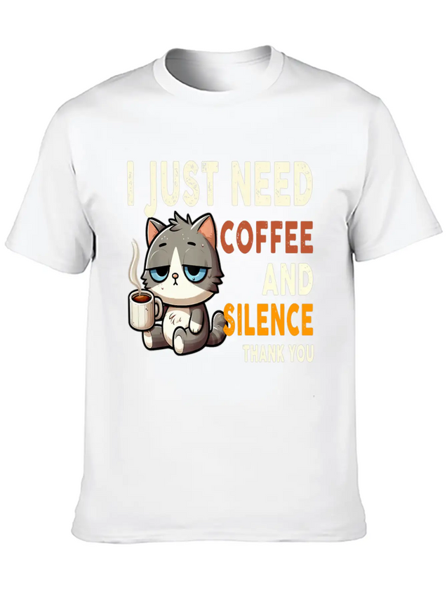 I Just Need Coffee And Silence Funny Cat Caffeine Lightweight Cotton T-Shirt – Daily Comfort Graphic Shirt