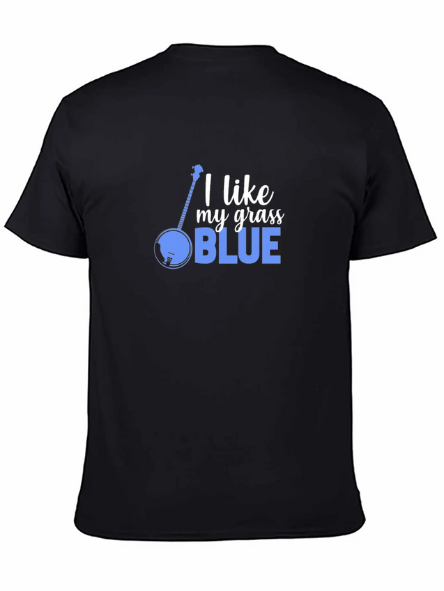 I Like My Grass Blue, Banjo Lightweight Cotton T-Shirt – Daily Comfort Graphic Shirt