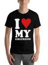 I Love My Girlfriend Lightweight Cotton T-Shirt – Daily Comfort Graphic Shirt