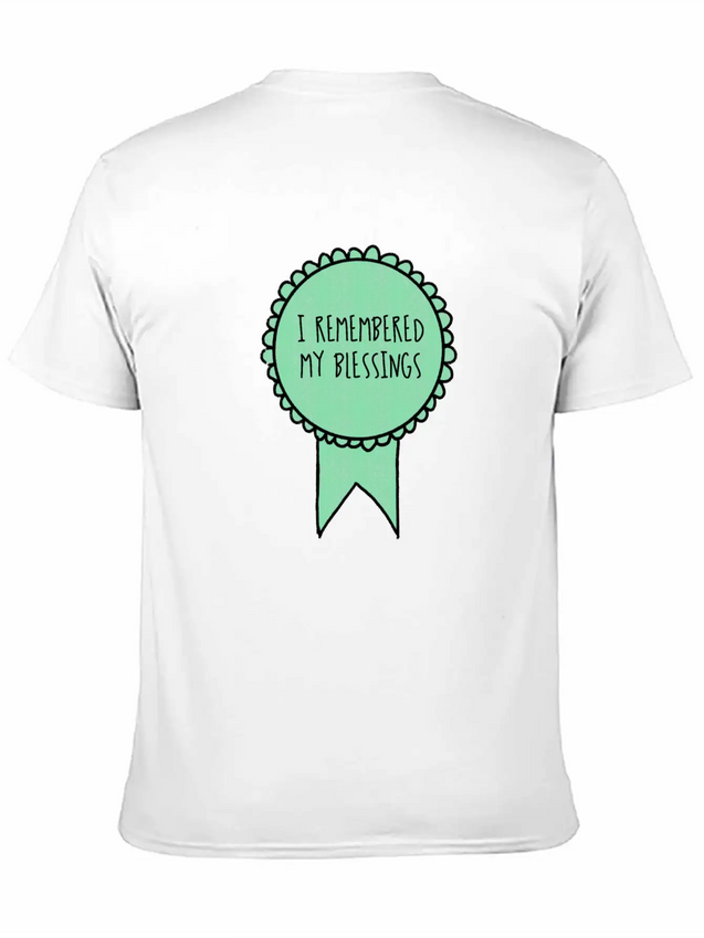 I Remembered My Blessings / Self-Care Awards Lightweight Cotton T-Shirt – Daily Comfort Graphic Shirt