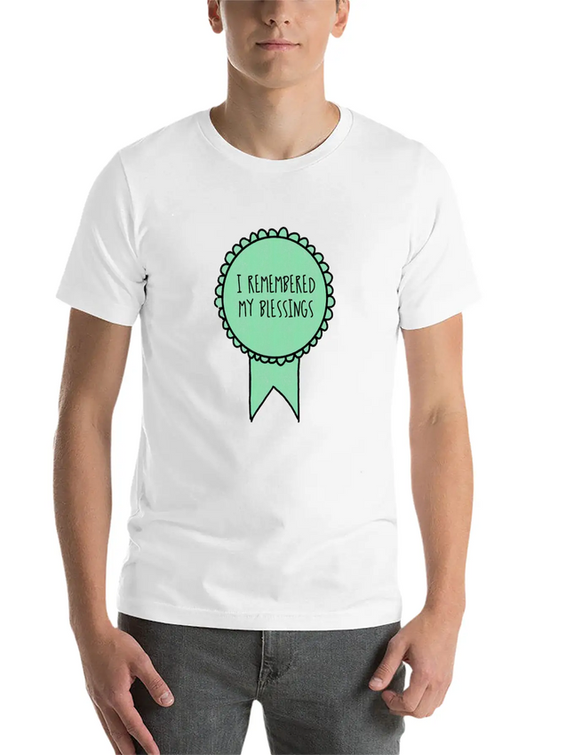 I Remembered My Blessings / Self-Care Awards Lightweight Cotton T-Shirt – Daily Comfort Graphic Shirt