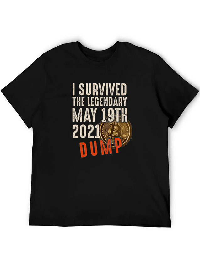 I Survived The May 5th 2021 BTC Dump - Cryptocurre Lightweight Cotton T-Shirt – Daily Comfort Graphic Shirt