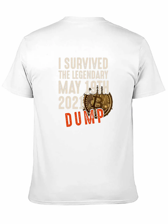 I Survived The May 5th 2021 BTC Dump - Cryptocurre Lightweight Cotton T-Shirt – Daily Comfort Graphic Shirt