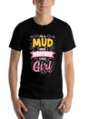 I'm A Mud And Mascara Kinda Girl Dirtbike Lightweight Cotton T-Shirt – Daily Comfort Graphic Shirt