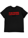 I'm Not Tsundere, I Actually Hate You 3 Lightweight Cotton T-Shirt – Daily Comfort Graphic Shirt