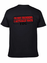 I'm Not Tsundere, I Actually Hate You 3 Lightweight Cotton T-Shirt – Daily Comfort Graphic Shirt