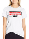 I'm Not Tsundere, I Actually Hate You 3 Lightweight Cotton T-Shirt – Daily Comfort Graphic Shirt