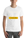 I'm Not Weird I'm Limited Edition Lightweight Cotton T-Shirt – Daily Comfort Graphic Shirt