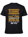 Insurance Claims Examiner Lightweight Cotton T-Shirt – Daily Comfort Graphic Shirt