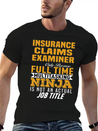 Insurance Claims Examiner Lightweight Cotton T-Shirt – Daily Comfort Graphic Shirt