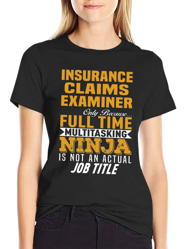 Insurance Claims Examiner Lightweight Cotton T-Shirt – Daily Comfort Graphic Shirt