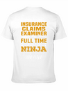 Insurance Claims Examiner Lightweight Cotton T-Shirt – Daily Comfort Graphic Shirt