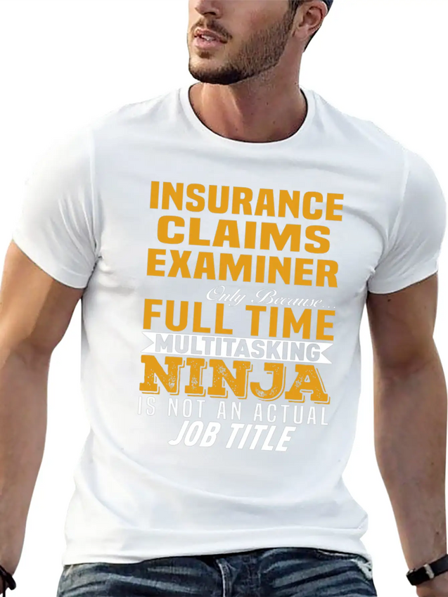 Insurance Claims Examiner Lightweight Cotton T-Shirt – Daily Comfort Graphic Shirt