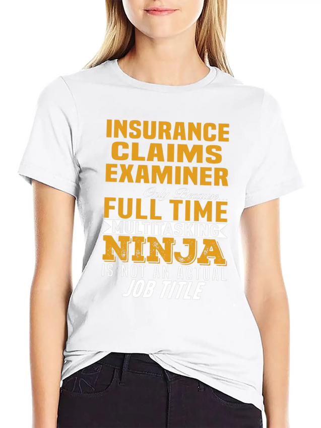 Insurance Claims Examiner Lightweight Cotton T-Shirt – Daily Comfort Graphic Shirt