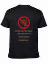 Intelligence Prohibition Lightweight Cotton T-Shirt – Daily Comfort Graphic Shirt