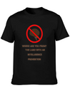 Intelligence Prohibition Lightweight Cotton T-Shirt – Daily Comfort Graphic Shirt