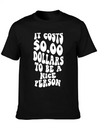 It Costs Zero Dollars To Be A Nice Person Trendy C Lightweight Cotton T-Shirt – Daily Comfort Graphic Shirt