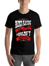 Its A Bridge Playing Thing You Wouldnt U Lightweight Cotton T-Shirt – Daily Comfort Graphic Shirt