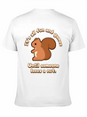 Its All Fun And Games Until Someone Loses A Nut! Lightweight Cotton T-Shirt – Daily Comfort Graphic Shirt