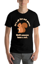 Its All Fun And Games Until Someone Loses A Nut! Lightweight Cotton T-Shirt – Daily Comfort Graphic Shirt