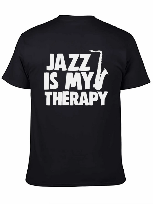 Jazz Is My Therapy Lightweight Cotton T-Shirt – Daily Comfort Graphic Shirt