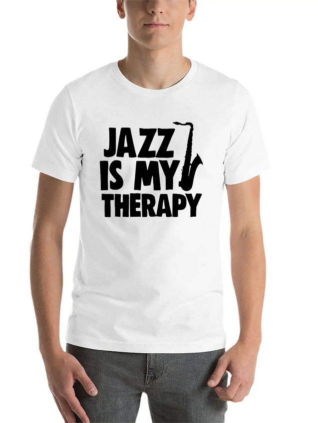 Jazz Is My Therapy Lightweight Cotton T-Shirt – Daily Comfort Graphic Shirt