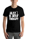 Jazz Is My Therapy Lightweight Cotton T-Shirt – Daily Comfort Graphic Shirt