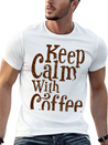 Keep Calm With Coffee Lightweight Cotton T-Shirt – Daily Comfort Graphic Shirt