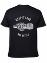 Keep It Loud Rap Battle, Rapper, Music, Microphone Lightweight Cotton T-Shirt – Daily Comfort Graphic Shirt