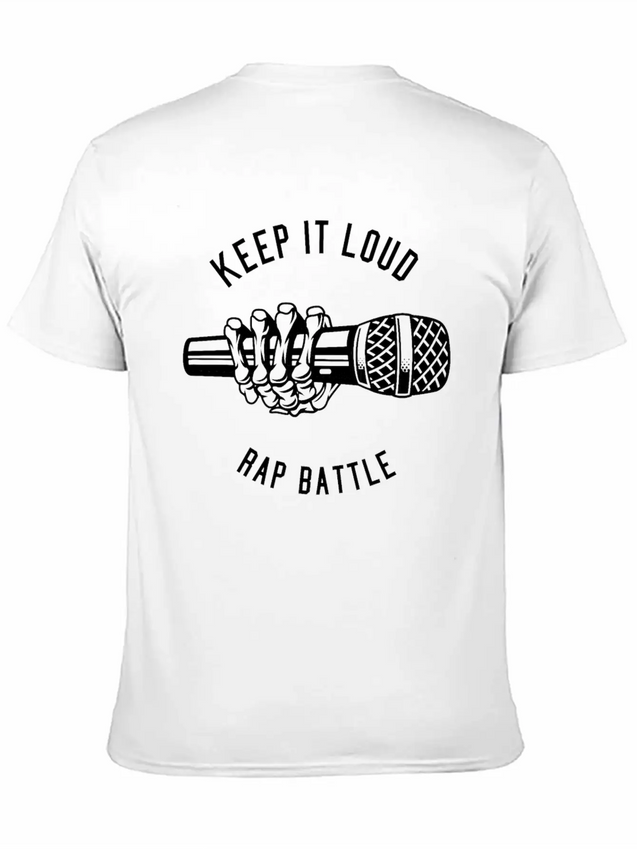 Keep It Loud Rap Battle, Rapper, Music, Microphone Lightweight Cotton T-Shirt – Daily Comfort Graphic Shirt