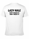 Lazy Rule Lightweight Cotton T-Shirt – Daily Comfort Graphic Shirt